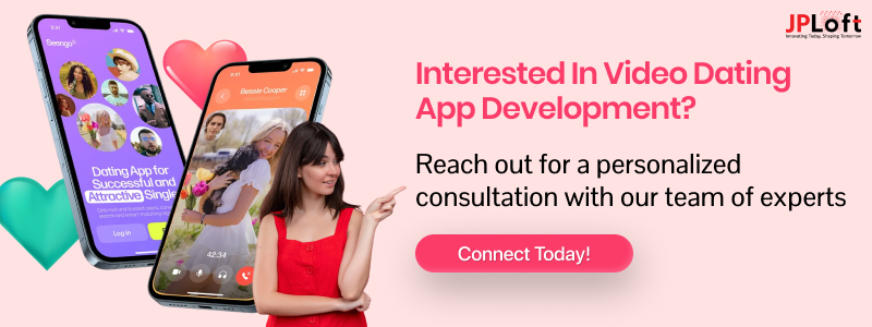 Interested in Video Dating App Development